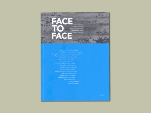 Face to Face Ausstellungskatalog Alte Druckerei Sinzig