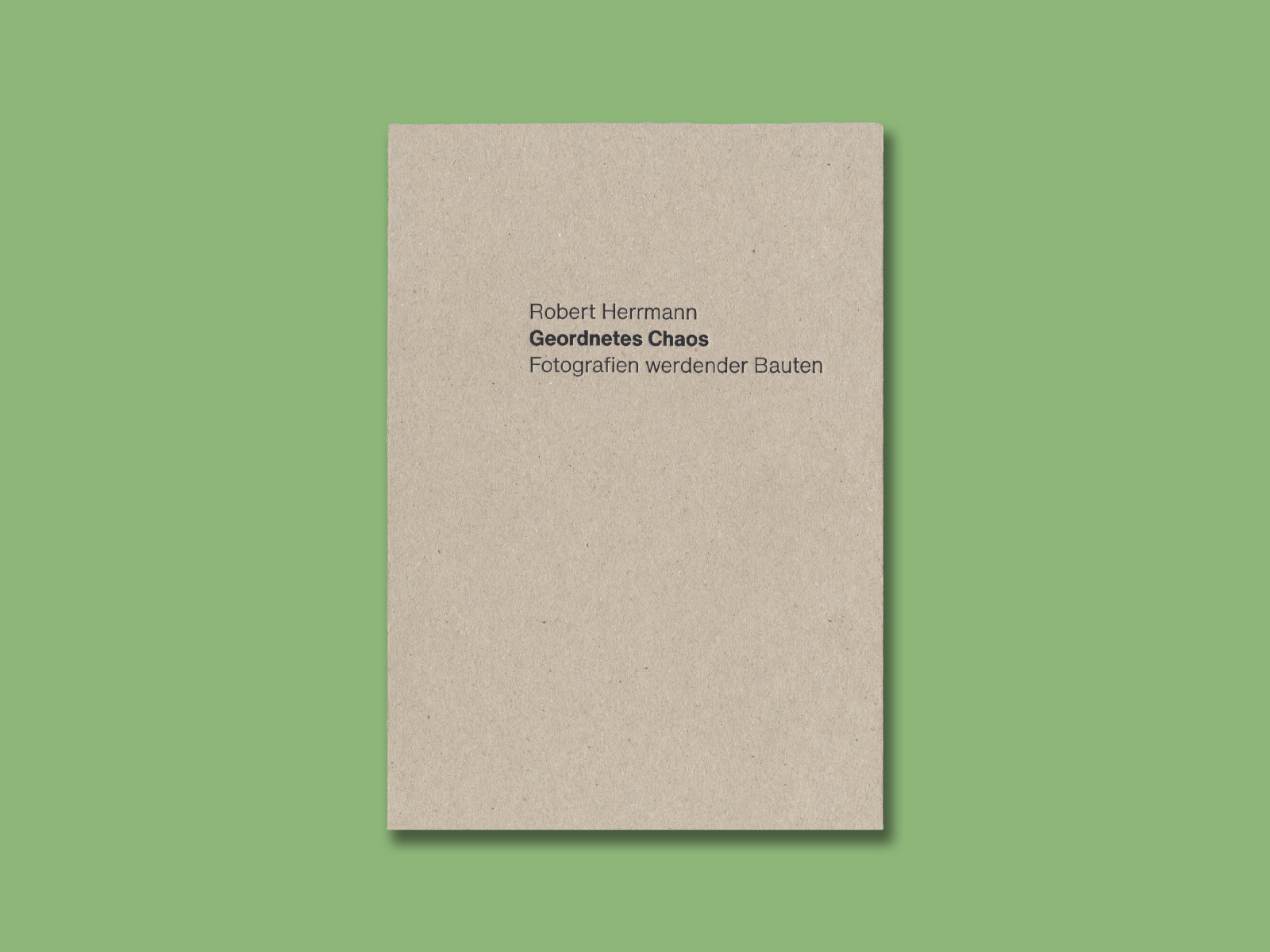 Robert-Herrmann-Geordnetes-Chaos-Cover-2-Krautin-Verlag