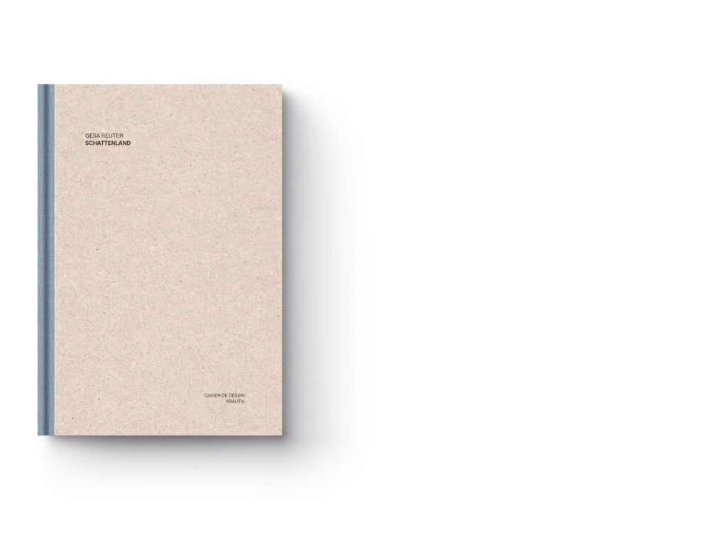 Künstlerbuch Gesa Reuter – Schattenland | KRAUTin (cover 2)
