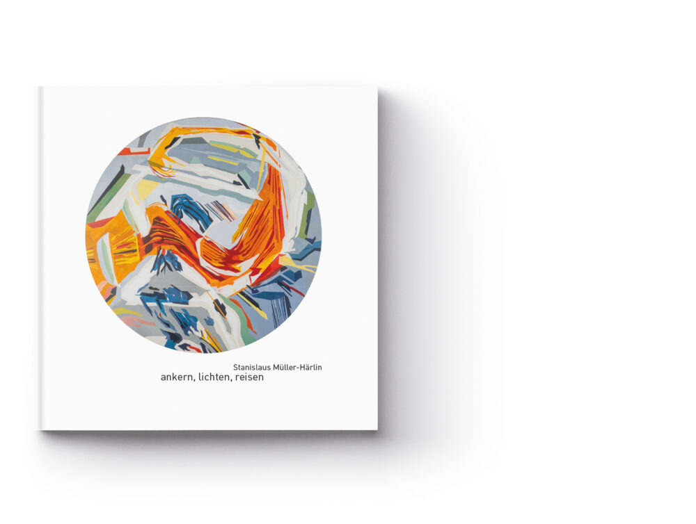 Stanislaus-Müller-Härlin-ANKERN,-LICHTEN,-REISEN-_-KRAUTin-Verlag-_-Cover-3