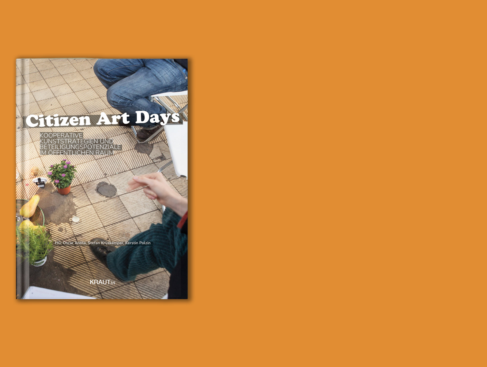 Ardila-Krueskemper-Polzin-CITIZEN-ART-DAYS-Cover-2-2-KRAUTin-Verlag